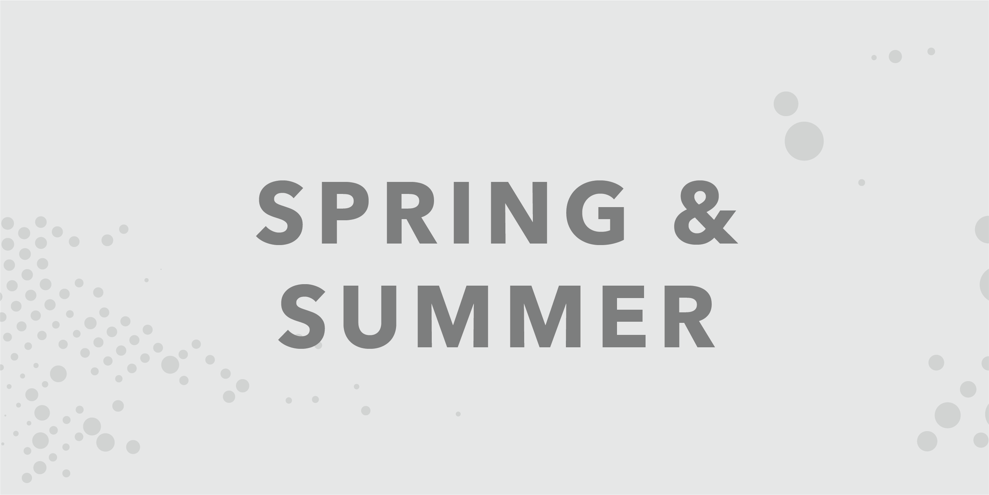 A button for Spring & Summer styles. Suns out, guns out.